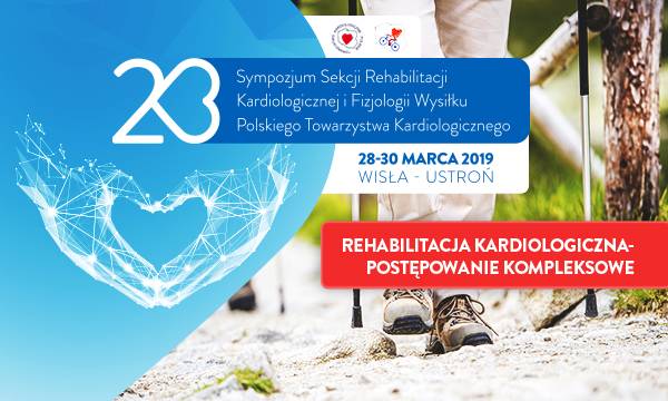 Wisła, Ustroń: „Rehabilitacja Kardiologiczna - postępowanie kompleksowe”