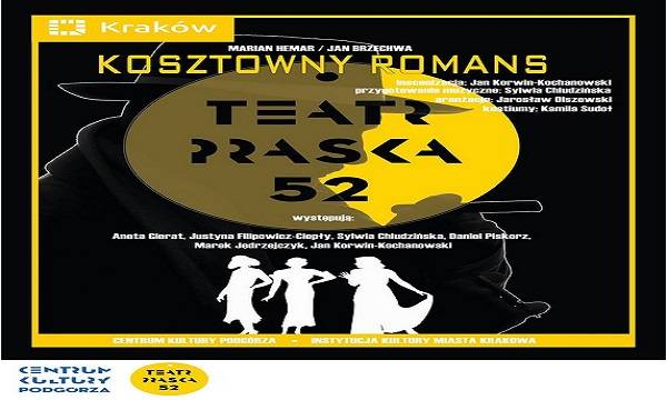 Kraków: spektakl „Kosztowny romans”