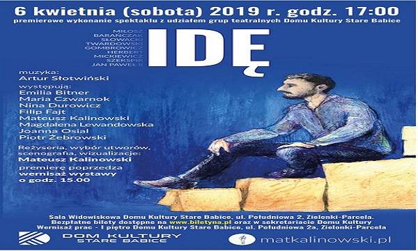 Zielonki-Parcela: spektakl „Idę”
