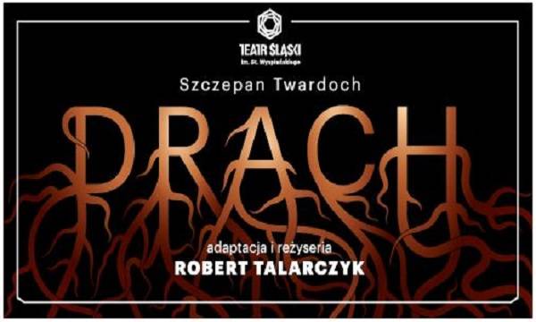 Rybnik: spektakl „Drach”