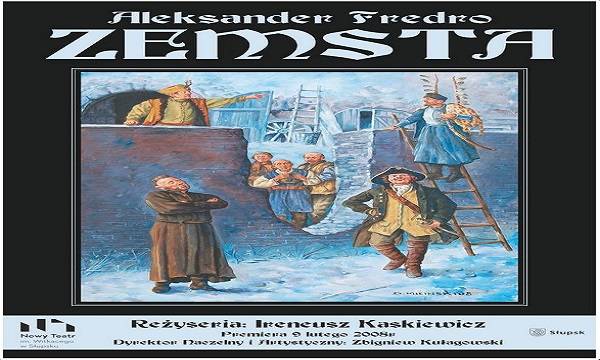 Słupsk: przedstawienie „Zemsta”