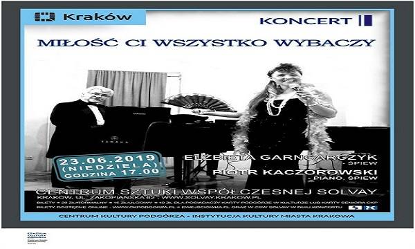 Kraków, Solvay: koncert „Miłość ci wszystko wybaczy”