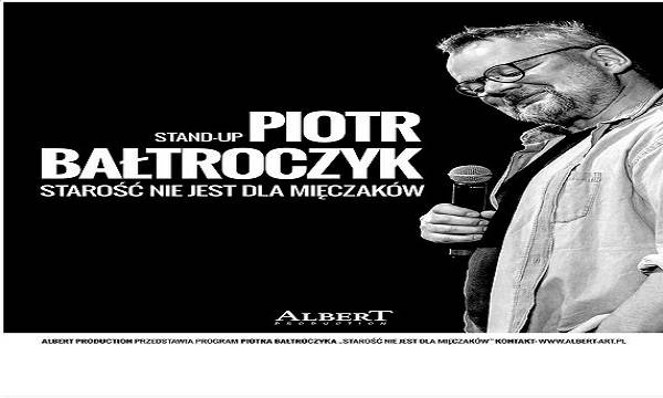 Łeba: Piotr Bałtroczyk Stand-up
