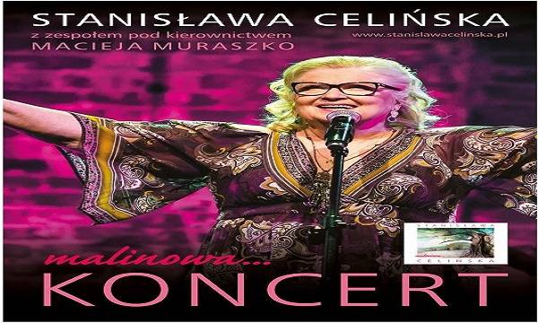 Sopot: koncert Stanisławy Celińskiej „Malinowa”