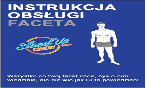 Katowice: Instrukcja Obsługi Faceta