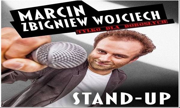 Łódź: Stand-up Marcin Zbigniew Wojciech