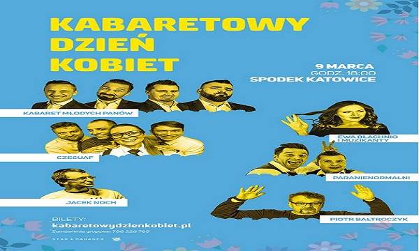 Kabaretowy Dzień Kobiet 2019 w Katowicach