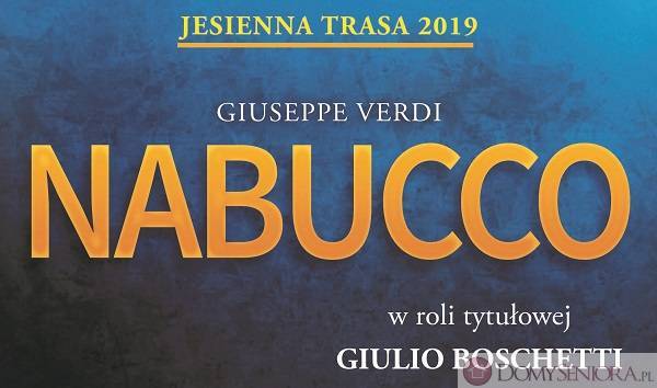 Kraków: opera „Nabucco”