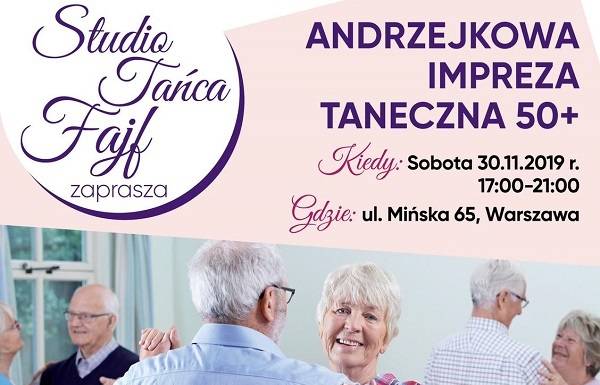 Warszawa: Andrzejkowa Zabawa Taneczna „FAJF” dla Seniorów