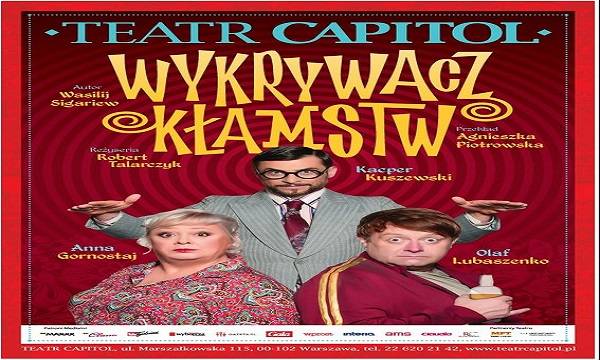 Żyrardów: spektakl „Wykrywacz kłamstw”
