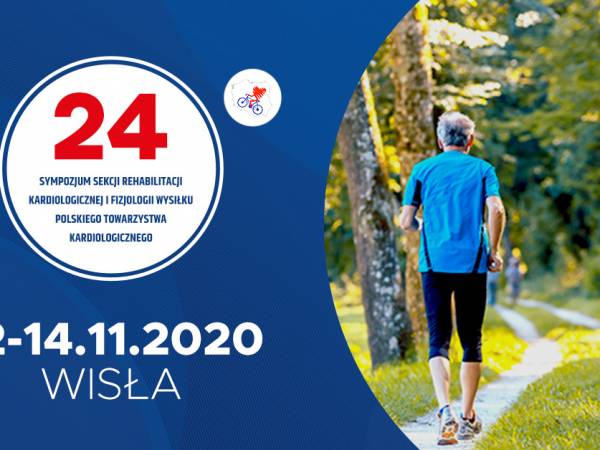 Sympozjum REHABILITACJA KARDIOLOGICZNA 2020 - od nauki do praktyki w Wiśle