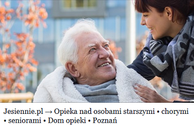 Jesienne.pl - Opieka nad osobami starszymi
