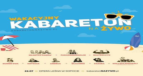 Wakacyjny Kabareton na Żywo w Operze Leśnej w Sopocie