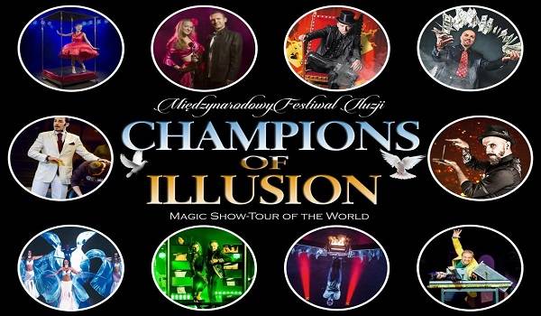 Champions of Illusion - Międzynarodowy Festiwal Iluzji w Kielcach