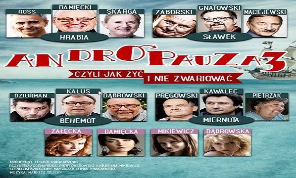 Wrocław: spektakl „Andropauza 3 - Czyli jak żyć i nie zwariować!”