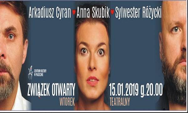 Piaseczno: spektakl „Związek Otwarty”