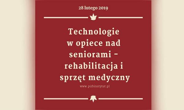 Konferencja w Warszawie: „Technologie w opiece nad seniorami”