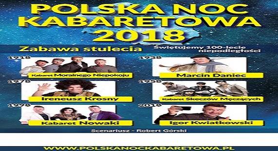 Polska Noc Kabaretowa 2018 - widowisko rozrywkowe w Krakowie
